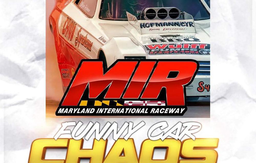 Funny Car Chaos Coming to Maryland International Raceway In 2023