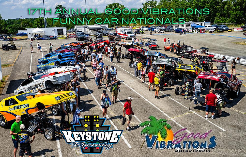 The 17th Annual Good Vibrations Funny Car Nationals at Keystone Raceway