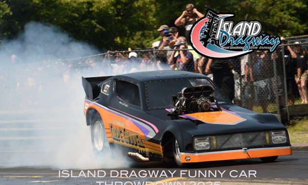 Funny Car Throwdown Packs the House at Island Dragway