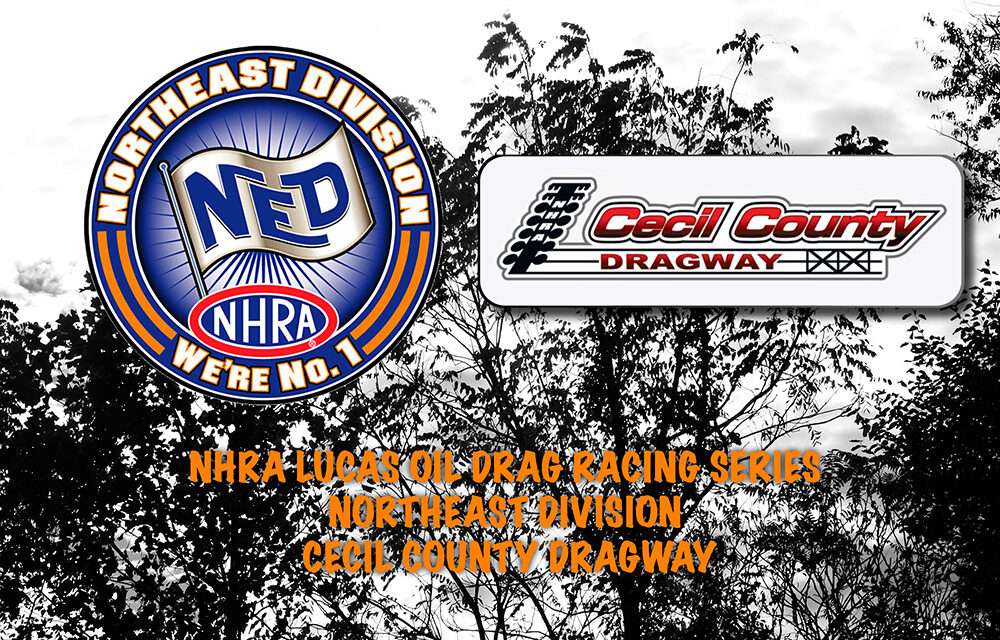 Cecil County LODRS Eastburns Take Two – Competition Eliminator Gets Tight and Doll Wins Super Stock