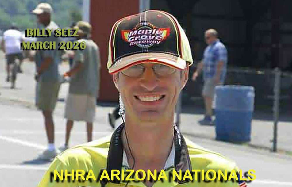 Billy’s Picks  NHRA FMP Arizona Nationals