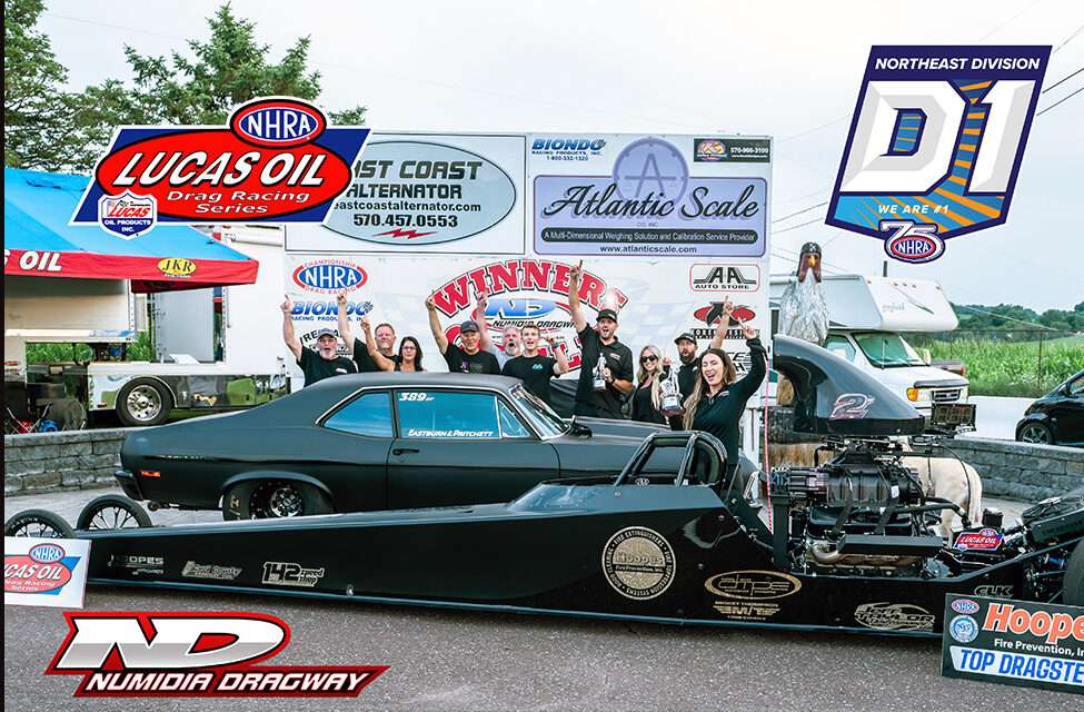 Numidia Hosts NHRA D1 Doubleheader  Eastburn and Pritchett Lead Winners in the Pennsylvania Cornfields