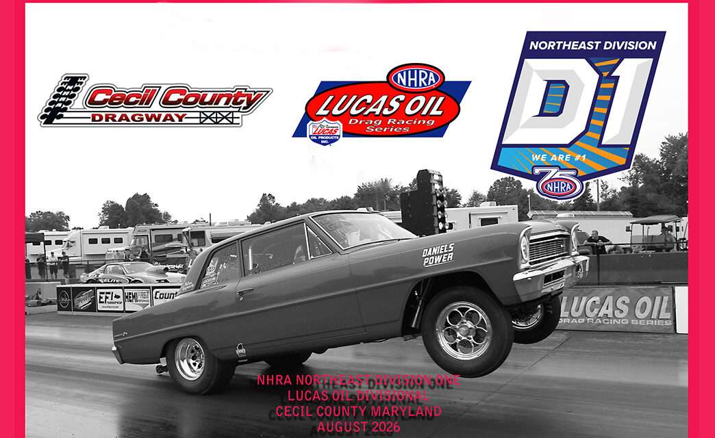 Cecil County Hosts NHRA Northeast Division In A Double Header in Maryland