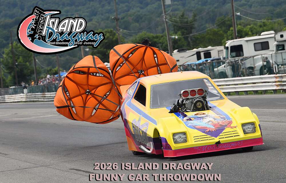 Island Dragway Funny Car Throwdown Features East’s Best